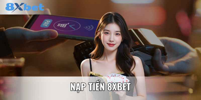ảnh đại diện nạp tiền 8xbet