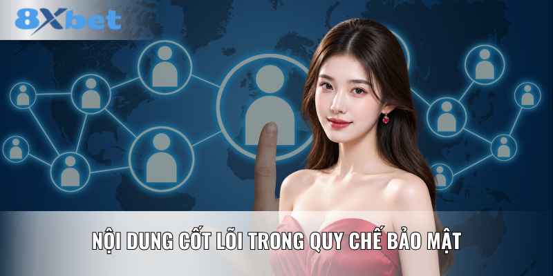 Nội dung cốt lõi trong quy chế bảo mật